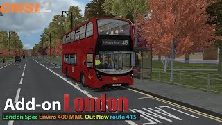 Omsi 2 Addon London New London Spec Studio Polygon Enviro 400 MMC released  Route 415 [upl. by Keifer742]