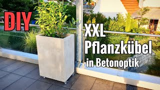 Tutorial XXL Pflanzkübel in Betonoptik selber machen  DIY [upl. by Nirmak75]