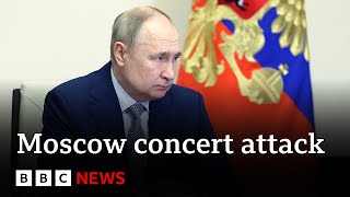 Vladimir Putin claims Moscow attackers caught trying to escape towards Ukraine  BBC News [upl. by Soble567]