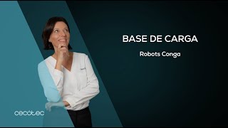 Base de carga robots aspiradores Conga Tutorial [upl. by Sheryle776]