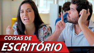 COISAS QUE ACONTECEM NO ESCRITÓRIO [upl. by Gideon]