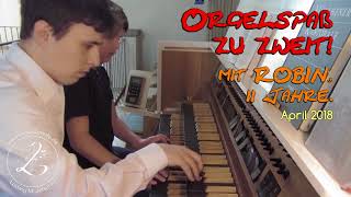 ROBIN 11 Jahre spielt Großer Gott wir loben dich auf der Orgel zusammen mit Lingualpfeife [upl. by Ettelloc594]