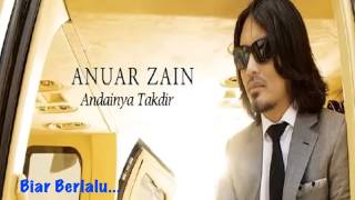 Andainya Takdir  Anuar Zain Karaoke [upl. by Scrivings]