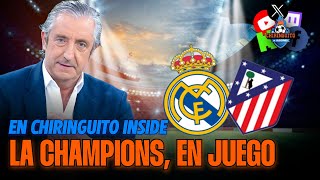 ⚽️ REAL MADRIDATLETI  Champions League  Chiringuito Inside [upl. by Abbate200]