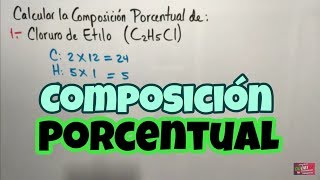 Composición Porcentual de Compuestos Químicos Parte 1 [upl. by Stannwood]