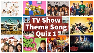 Best TV Show Theme Song Quiz HQ  Part 1  EASY [upl. by Camroc]