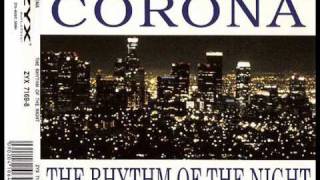 Corona  The Rhythm Of The Night Original Extended version [upl. by Radmen]