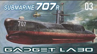 GADGET LABO 202102 SUBMARINE 707R 03 [upl. by Floss282]