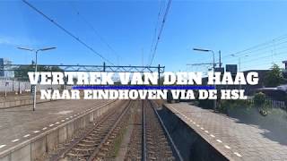 Cabinerit Den Haag  Eindhoven HSL Cab ride The Hague  Eindhoven high speed line [upl. by Catton680]