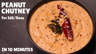 10Minute Peanut Chutney Recipe For IdliDosa  South Indian Style Peanut Chutney  मूँगफली की चटनी [upl. by Lau]