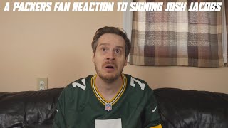 A Packers Fan Reaction to Signing Josh Jacobs [upl. by Asyral]