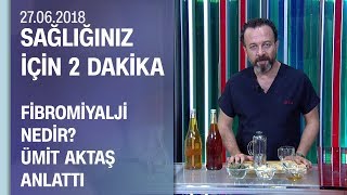 Fibromiyalji nedir Dr Ümit Aktaş anlattı [upl. by Rebekah]