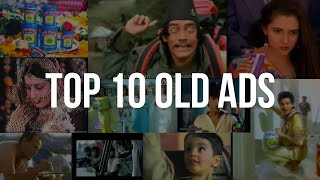 Top 10 Old Ads Nostalgic ads Ads of the 90s I Ads that will make you remember your childhood [upl. by Ylremik]