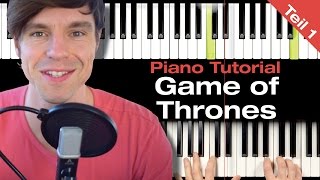 Game of Thrones  Piano Tutorial  Teil 1  Anfänger deutsch [upl. by Ives543]