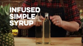 Infused Simple Syrup  How to Drink [upl. by Devine]