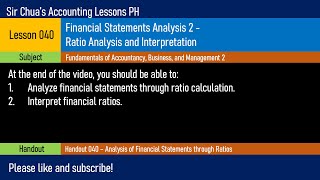 FABM2 Lesson 040  Financial Statements Analysis Ratio Analysis and Interpretation [upl. by Aeli853]