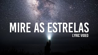 Rosa de Saron  Mire as Estrelas Lyrics  Lyric Video 🎵 [upl. by Enaled395]