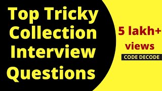 Java collections framework interview questions and Answers  MOST ASKED  Core Java  Code Decode [upl. by Elita]