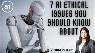 7 Ethical Issues with AI That YOU Should Know About [upl. by Alarise]