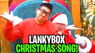 ULTIMATE LANKYBOX CHRISTMAS SONG DELETED LANKYBOX MUSIC VIDEO [upl. by Eulalia83]