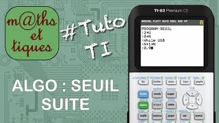 SUITES  Déterminer un seuil pour une suite ALGORITHME  Tutoriel TI [upl. by Gavrila]