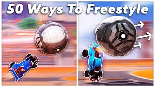 50 Ways To Freestyle in Rocket League [upl. by Ailel838]