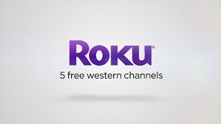 5 free western channels on the Roku platform [upl. by Adams]