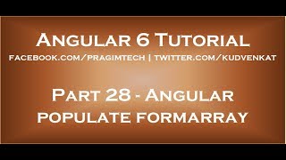 Angular populate formarray [upl. by Imojean]