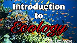 An Introduction to Ecology [upl. by Annavaj102]