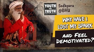 Why Have I Lost My Spark and Feel Demotivated UnplugWithSadhguru [upl. by Wilkison]