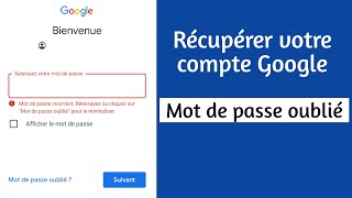 Comment récupérer votre compte Google  Mot de passe oublié Android [upl. by Yeslehc]