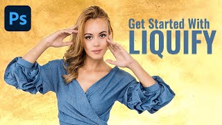 How to Get Started with Liquify in Photoshop  Change the Shape of Anything [upl. by Anette393]