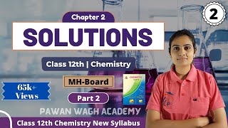 Solutions Class 12th Chemistry Part 2 [upl. by Araiek]