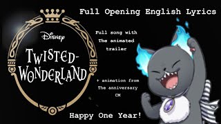 Twisted Wonderland Opening Theme English Lyrics [upl. by Harak]