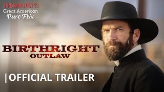 quotBirthright Outlawquot  Official Trailer [upl. by Nyrmac218]