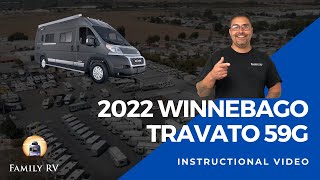 2022 Winnebago Travato 59G Walkthrough amp Instructional Video Family RV [upl. by Niwrehs778]