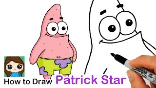 How to Draw Patrick Star  SpongeBob SquarePants [upl. by Lalise]