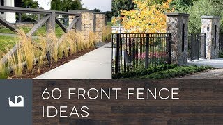 60 Front Yard Fence Ideas [upl. by Free]