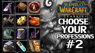 WoW Classic Profession Picking Guide Part 2 [upl. by Ike]