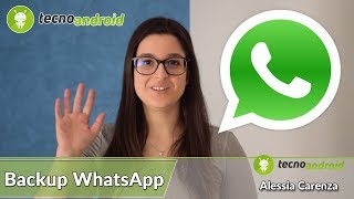 Come fare il BACKUP delle chat di WHATSAPP [upl. by Deck]