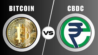 Bitcoin vs CBDC  Key Differences Explained  Digital Currency  BTC [upl. by Nauqal]