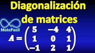 Diagonalización de una Matriz 3x3 [upl. by Ojyma]