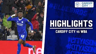 HIGHLIGHTS  CARDIFF CITY vs WBA [upl. by Felton246]