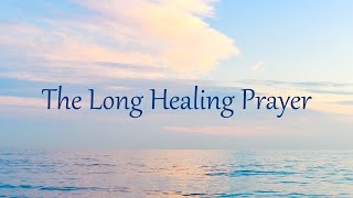 The Long Healing Prayer  Elika Mahony [upl. by Wachter713]