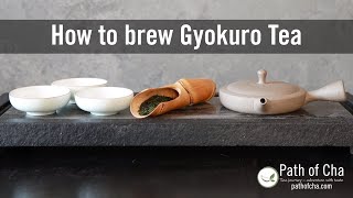 How to brew Gyokuro Tea [upl. by Silecara]