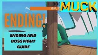 Muck ENDING and End Boss Guide [upl. by Ilenay781]