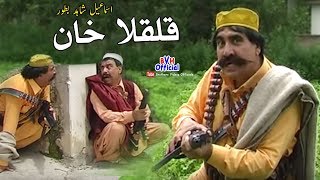 Ismail Shahid Comedy Drama  Qulqola Khan Full HD  پشتو کامیڈی ڈرامہ قلقلا خان [upl. by Penhall533]