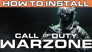 How to Install and Setup Call of Duty Warzone PC [upl. by Hynda]