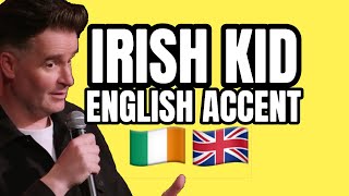 Irish Kid English Accent  Jarlath Regan Standup Comedy [upl. by Ylac]