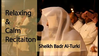 Calm and Soothing Recitation  Sheikh Badr AlTurki  Surah AlHujurat  Light Upon Light [upl. by Benia]